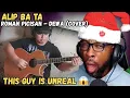 Lagu ALIP BA TA JUST BROKE MY BRAIN 😱🔥 | ROMAN PICISAN (DEWA) GUITAR COVER REACTION