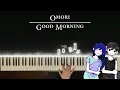Lagu OMORI - Good Morning (Piano | Original Arrangement)