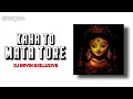 Download Lagu kaha To Mata Tore Anamanjanaman||Sound check Mix||Dj Navin Exclusive