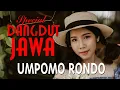 Download Lagu Umpomo Rondo  -  Special DangDUT JAWA #viral #dangdut