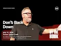 Don t Back Down - By The Book Jason Craft Messiah s House July 12th 2026