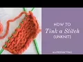 How to Tink Unknit