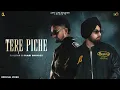 Lagu Tere Piche (Official Video) Zaildar x Saabi Bhinder | SKY Digital | New Punjabi Songs 2025