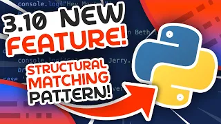 Structural Pattern Matching - Exciting New Python Feature 3 10