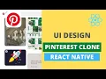 PINTEREST CLONE HOW TO BUILD PINTEREST CLONE IN REACT NATIVE FOR BEGINNERS TUTORIAL 2022