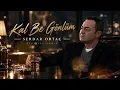 Serdar Ortaç - Kal Be Gönlüm (2026) Stay, My Heart