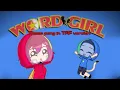 Download Lagu Word girl theme song| TMF the music freaks word girl AU