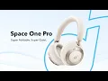 Download Lagu soundcore Space One Pro | Super Foldable. Super Quiet.
