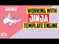 Learning Django - Working with Jinja template engine in Django and learn the basic with Jinja