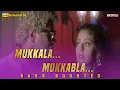 Download Lagu Mukkala Mukkabala - BASS BOOSTED AUDIO | Remastered | Kadhalan | Prabhudeva | Nagma | AR Rahman