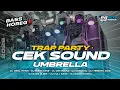 Lagu DJ TERBARU 2026 ‼️ UMBRELLA STYLE TRAP PARTY FULL BASS HOREG🔥