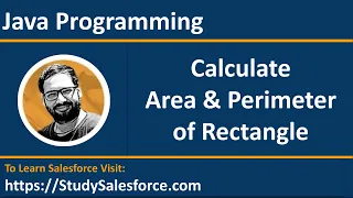 07 Java Program Calculate area and perimeter of rectangle by Sanjay Gupta