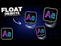 How To Make OBJECTS FLOAT In After Effects
