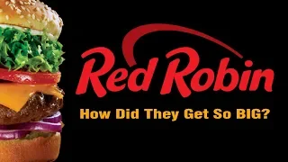 How Did RED ROBIN Get So Big