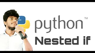13 nested if statement in python in tamil python in tamil Lockdown
