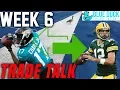 Trade Talk - Week 6