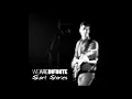 We Are Infinite - Fillin' Up My Mind (official audio)