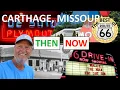 Best of Route 66 CARTHAGE THEN NOW Missouri Before After - complete drive on Old Route 66