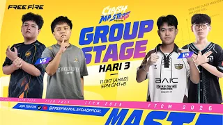 [BM] FFCM Peringkat Kumpulan Hari 3 | Free Fire Clash Masters SEA 2026 Fall