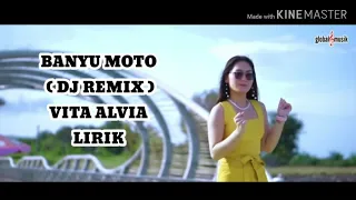 Download Banyu Moto  ( Dj Remix ) VITA ALVIA LIRIK _ Lirik MP3