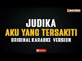 Download Lagu Judika - Aku Yang Tersakiti (Original Karaoke Version)