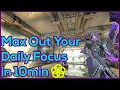How to MAX your daily focus cap fast Warframe Focus Farm Guide 2022