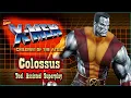 【TAS】X-MEN CHILDREN OF THE ATOM - COLOSSUS
