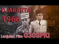Download Lagu Film DJAKARTA 1966 | Lanjutan Film G30SPKI 720p
