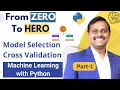 ML with Python Zero to Hero 7 Part 1 Model Selection Venkat Reddy AI Classes