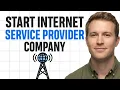How To Start My Own ISP Internet Service Provider Company In 2026 Full Guide For Beginners
