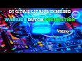 DJ CICAK CICAK DIDINDING WARRIOR DUTCH FOUNDATION X RIAN WDF X DJ NASA X VINSKY SUKANGEDUTCH REMIX