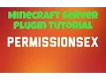1 11 2 PermissionsEX Minecraft Server Plugin Tutorial LavaRush