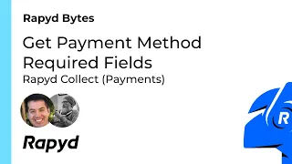 Rapyd Bytes Get Payment Method Required Fields