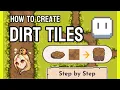 Pixel Art Dirt Tile Tutorial Here is How I Design My Tile Sets Step-by-Step