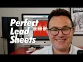 You re making lead sheets WRONG Do it this way instead