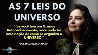 O Poder das 7 LEIS DO UNIVERSO explicada por LUCIA HELENA GALVÃO