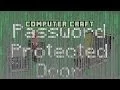 Password Protected Door - ComputerCraft