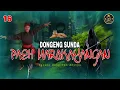 Download Lagu DONGENG SUNDA PAÉH MARAKAYANGAN BAGIAN 16 MP3