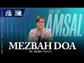 Download Lagu MEZBAH DOA RABU 01 OKTOBER 2025 - Pk.20.00 - \