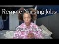 How to Get a Remote Nursing Job After Bedside What You Need First