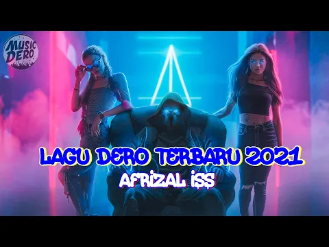 Download MP3 LAGU DERO TERBARU AFRIZAL ISS || DERO PARIGI || DERO 2021