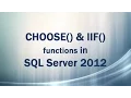 CHOOSE and IIF functions in SQL Server 2012