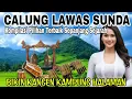 CALUNG LAWAS SUNDA || KOMPILASI PILIHAN TERBAIK SEPANJANG SEJARAH || BIKIN KANGEN KAMPUNG HALAMAN