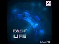 Download Lagu DJ Alvin - Fast Life