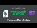 57 Curso Python Programacion funcional Como usar las funciones map y reduce