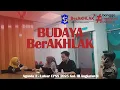 Download Lagu BUDAYA BerAKHLAK - \