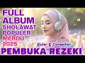 Lagu VIRAL! FULL ALBUM SHOLAWAT NABI MERDU 2025 🎧 PENENANG HATI \u0026 JIWA PALING DICARI! #sholawatnabi2025