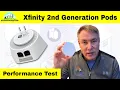Xfinity 2nd Generation Pods Performance Test