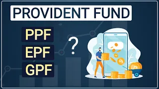 what is ppf epf gpf provident fund types explained hindi