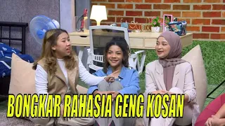 Download Geng Kosan: Kiky,  Zsa Zsa dan Neneng Saling Bongkar Rahasia | FYP (23/03/23) Part 3 MP3